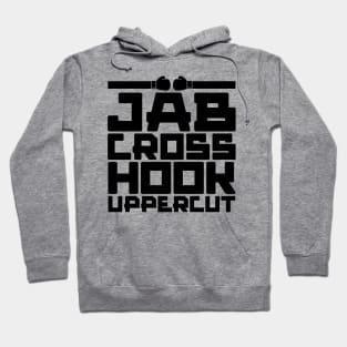 Jab Cross Hook Uppercut Hoodie